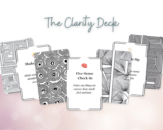 The Clarity Deck
